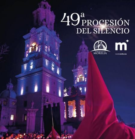 Hoy se vivirá el Viacrucis y la Procesión del Silencio, en Morelia