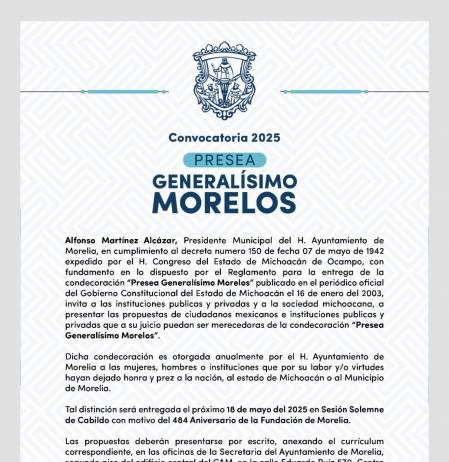Gobierno de Morelia invita a participar en convocatoria a Presea Generalísimo Morelos