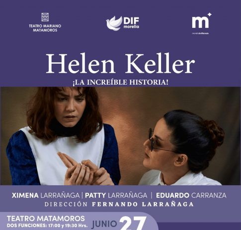 DIF Morelia promueve inclusión con función especial de ‘Helen Keller’ en el Teatro Matamoros